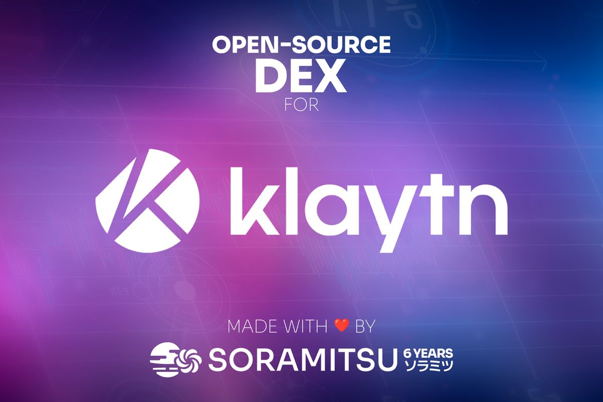 SORAMITSU Сreated Open Source DEX for Klaytn