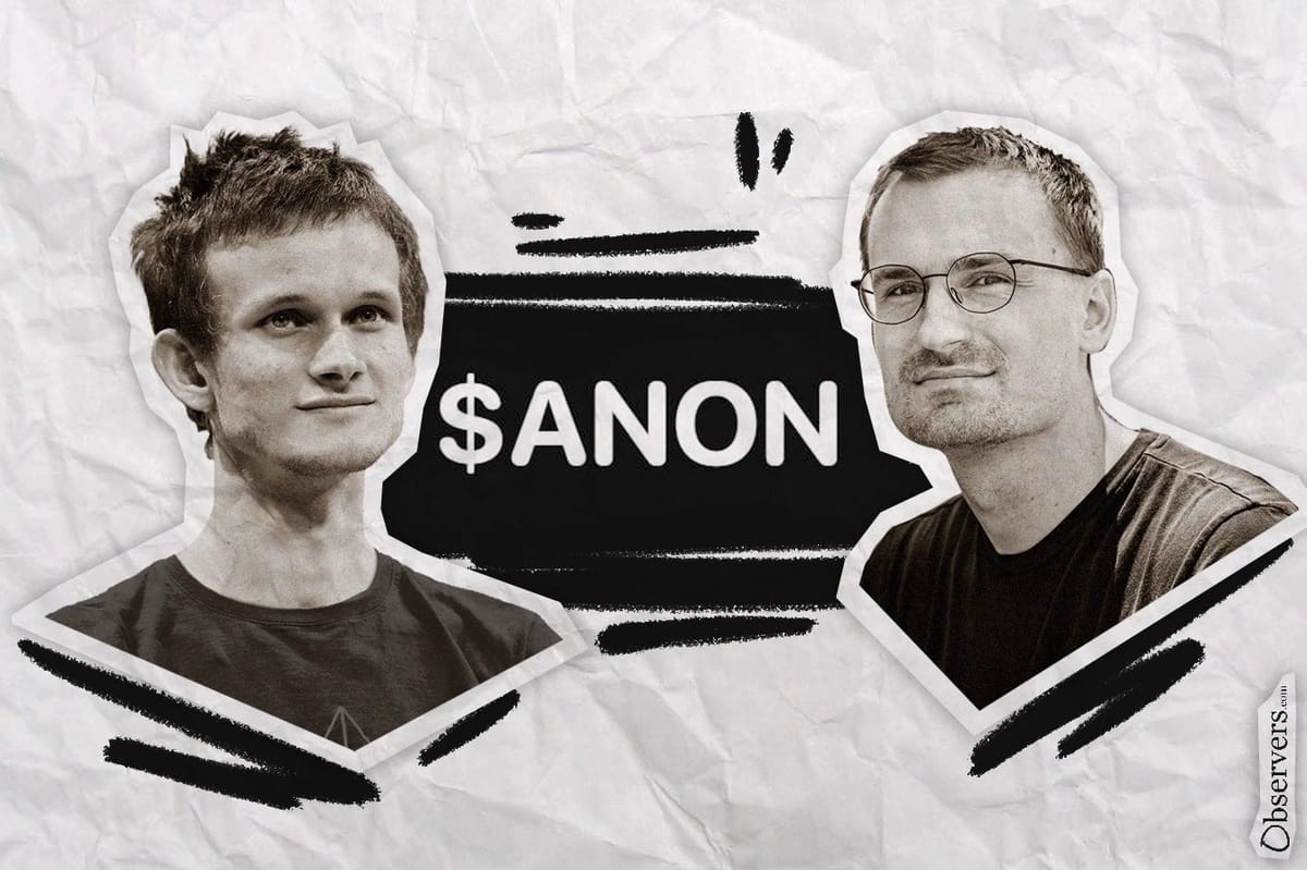 DeSoc: Vitalik Buterin Buys ANON, Privacy Token Jumps 600%