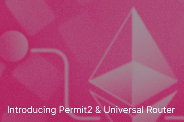 Permit2 and Universal Router – Two New Smart Contracts by Uniswap