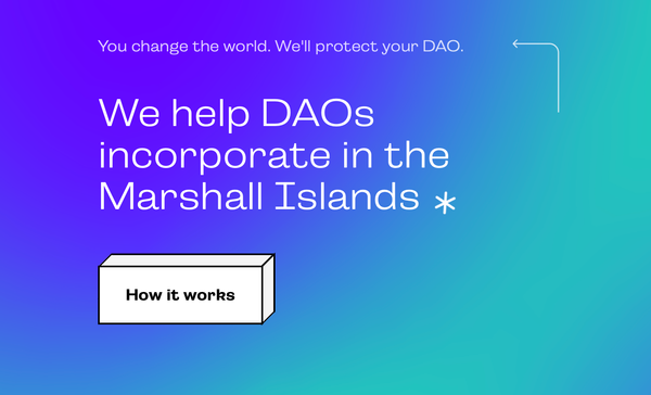 DAOs Go Legal On Marshall Islands